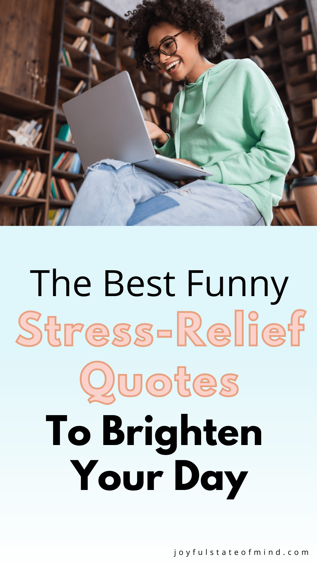 funny stress-relief quotes