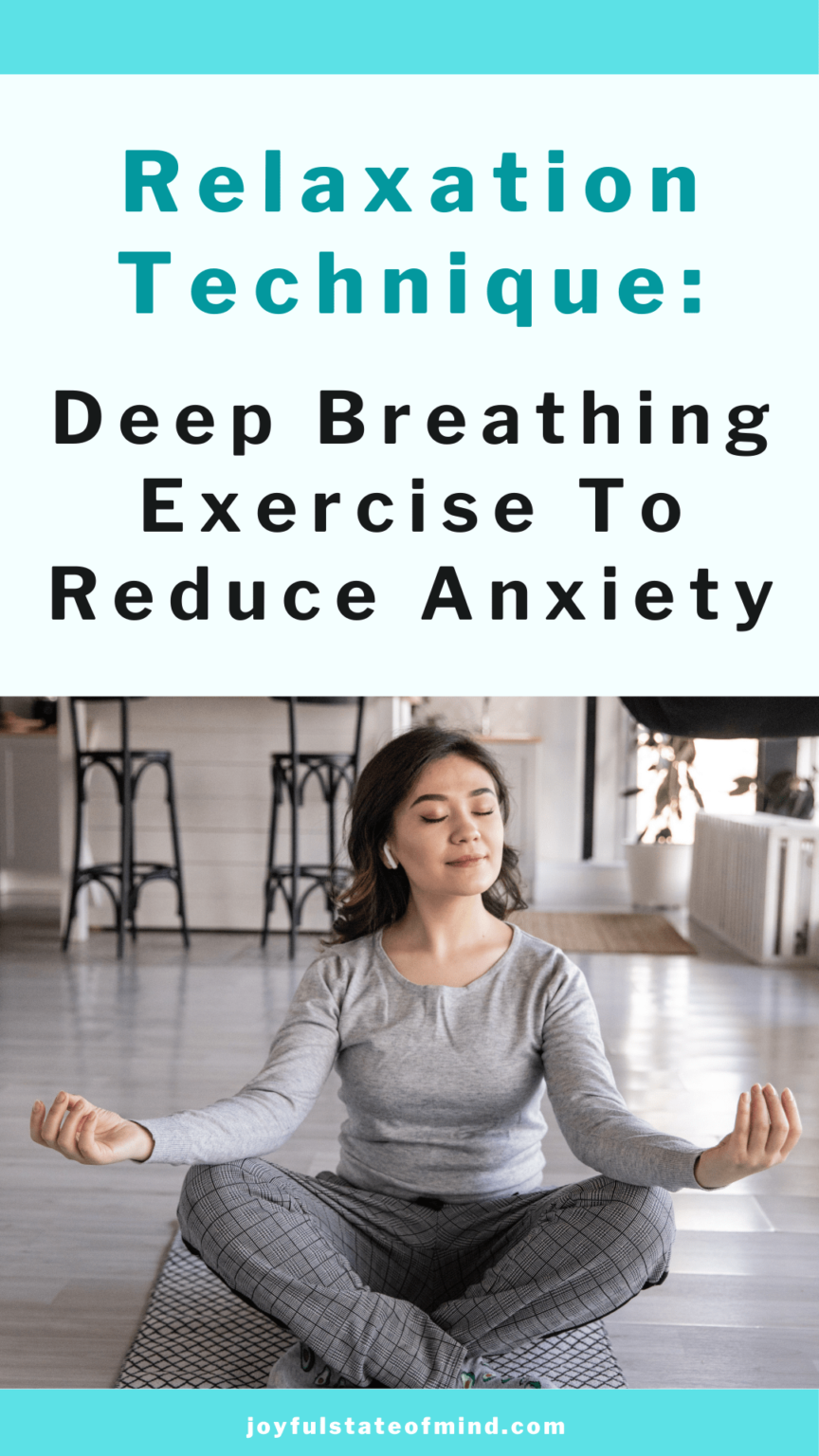 Relaxation Technique: Deep Breathing Exercise To Reduce Anxiety ...