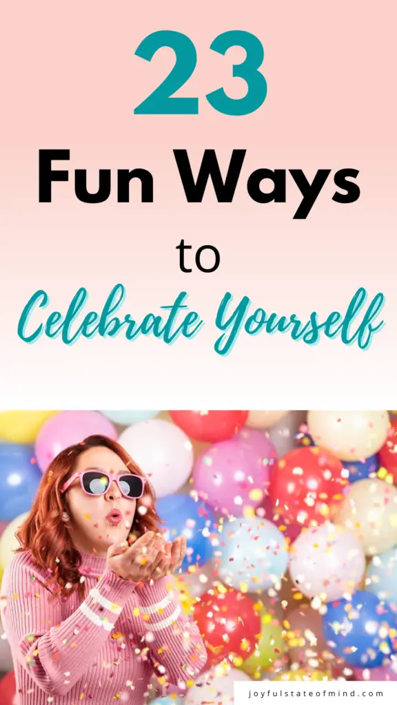 celebrate yourself