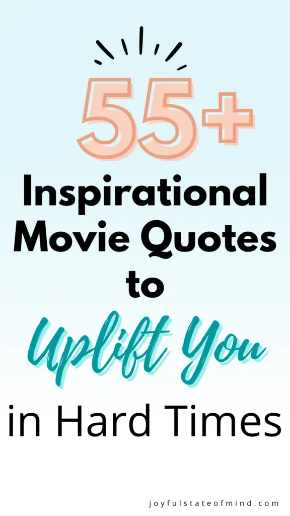 inspirational quotes from movies
