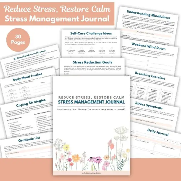 Reduce Stress, Restore Calm Stress Management Journal