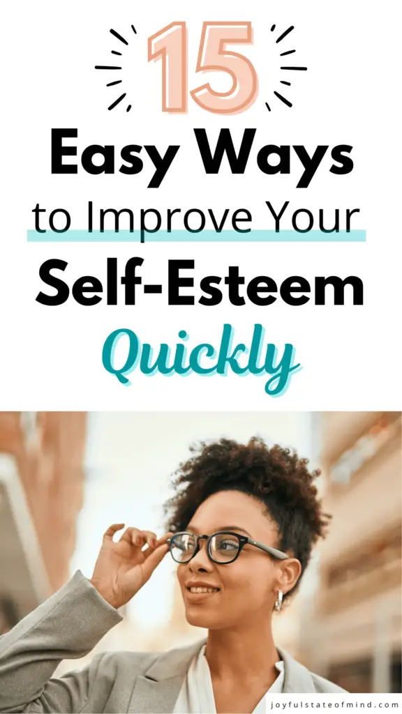 15 ways to improve your self-esteem