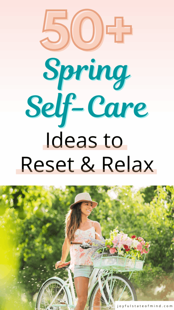 Spring self-care ideas